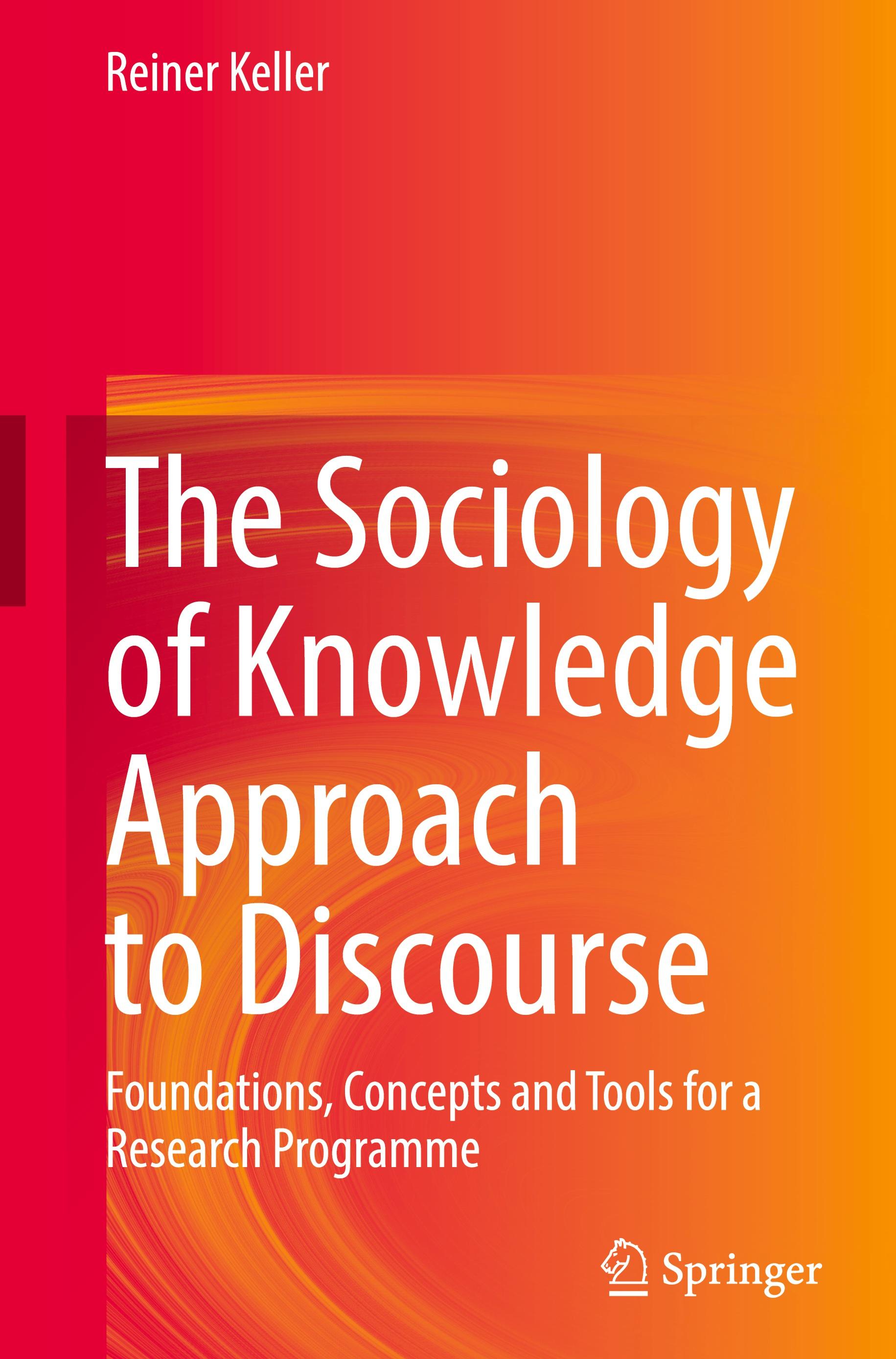 Vorderes Coverbild The Sociology of Knowledge Approach to Discourse