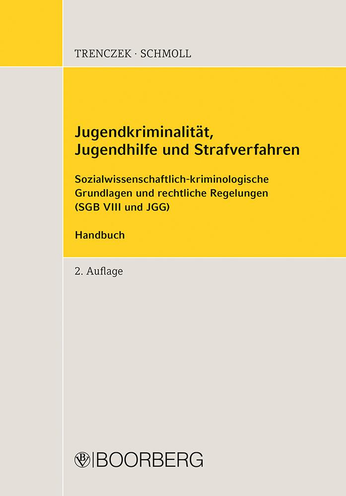 Vorderes Coverbild Jugendkriminalität, Jugendhilfe und Strafverfahren