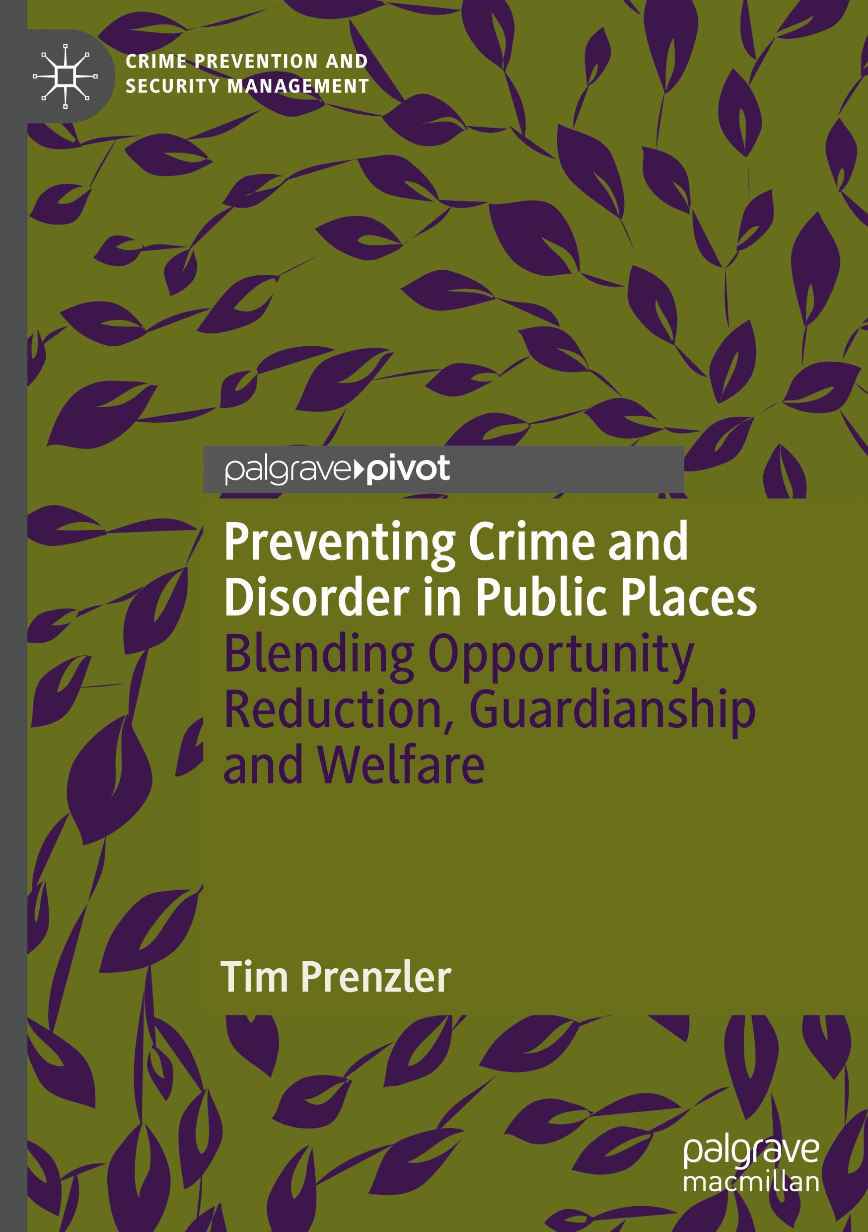 Vorderes Coverbild Preventing Crime and Disorder in Public Places
