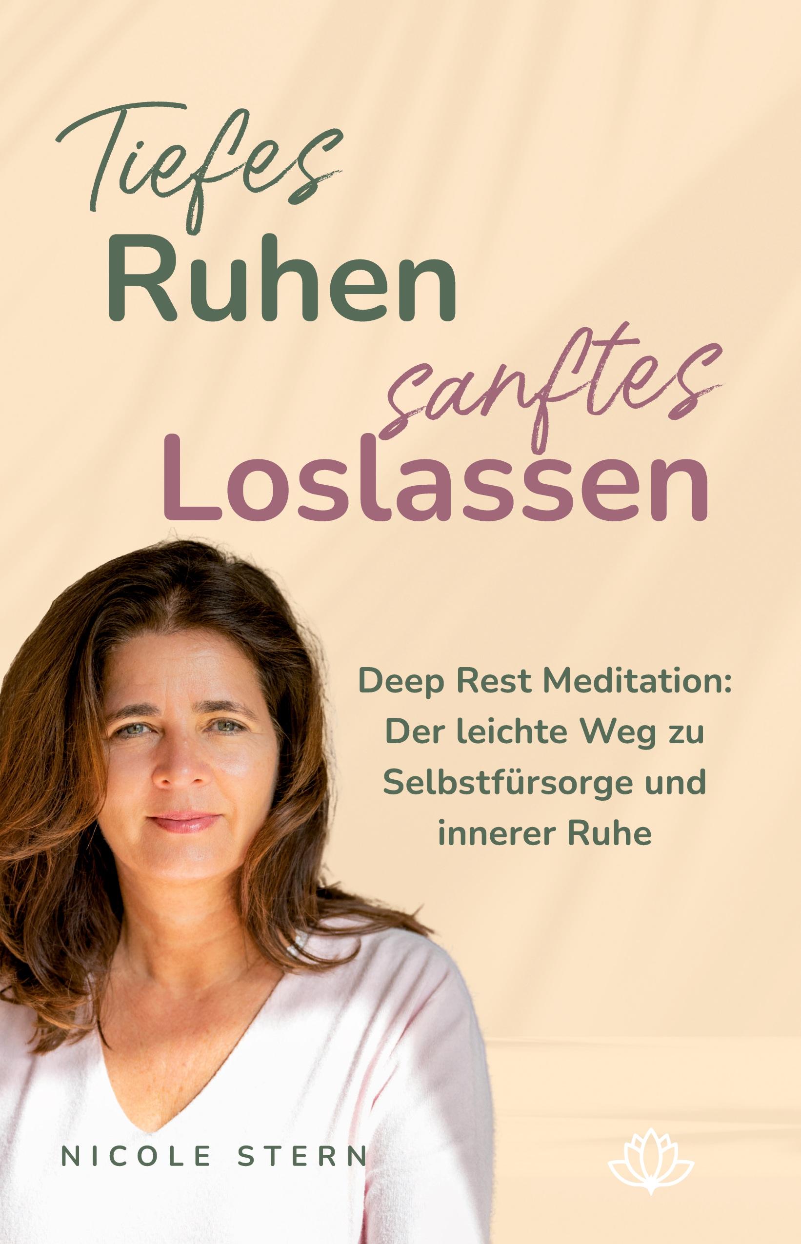Vorderes Coverbild Tiefes Ruhen - sanftes Loslassen