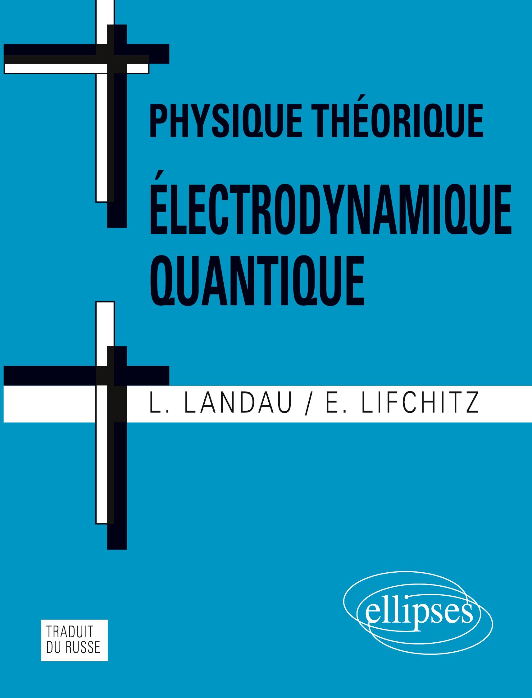 Vorderes Coverbild Physique théorique - Electrodynamique quantique