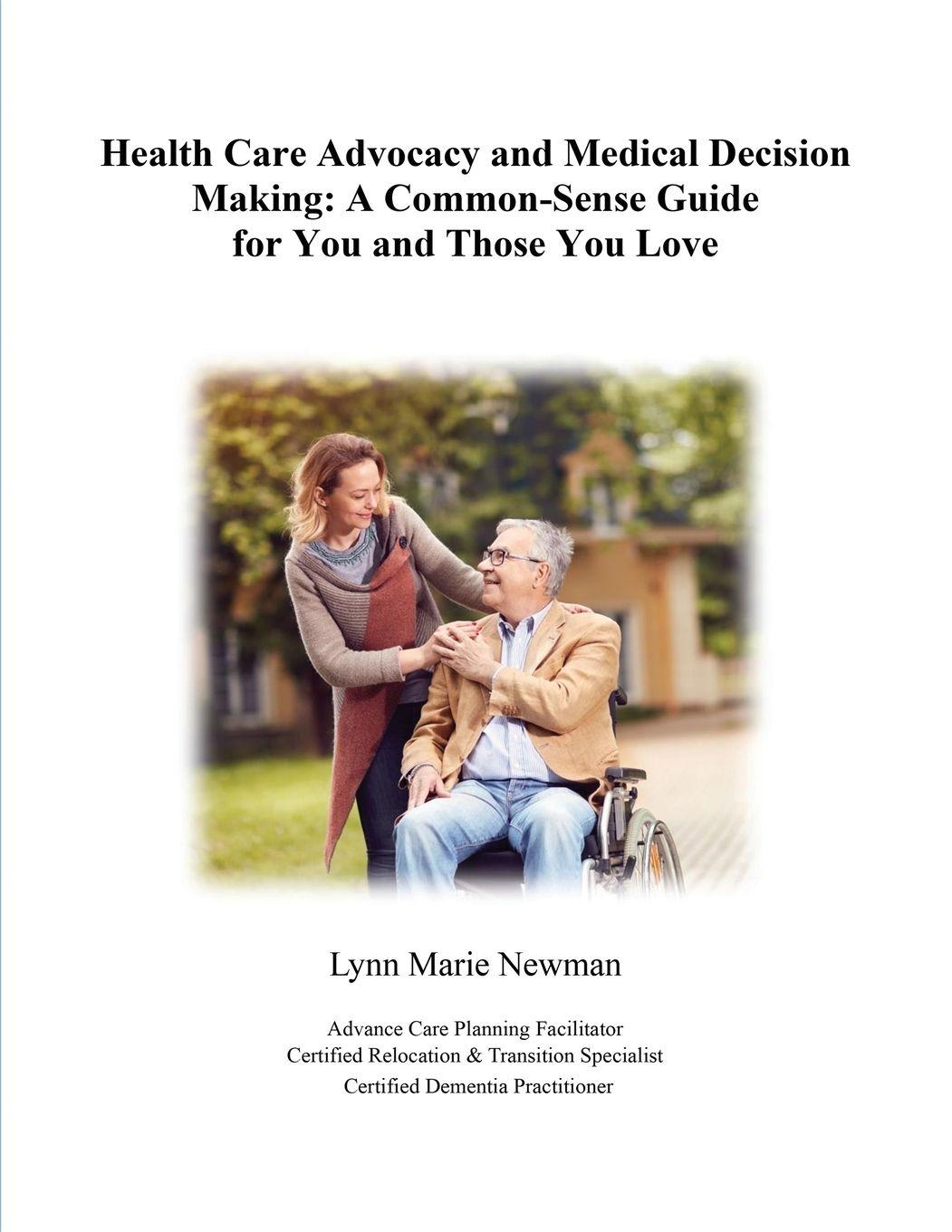 Vorderes Coverbild Health Care Advocacy and Medical Decision Making
