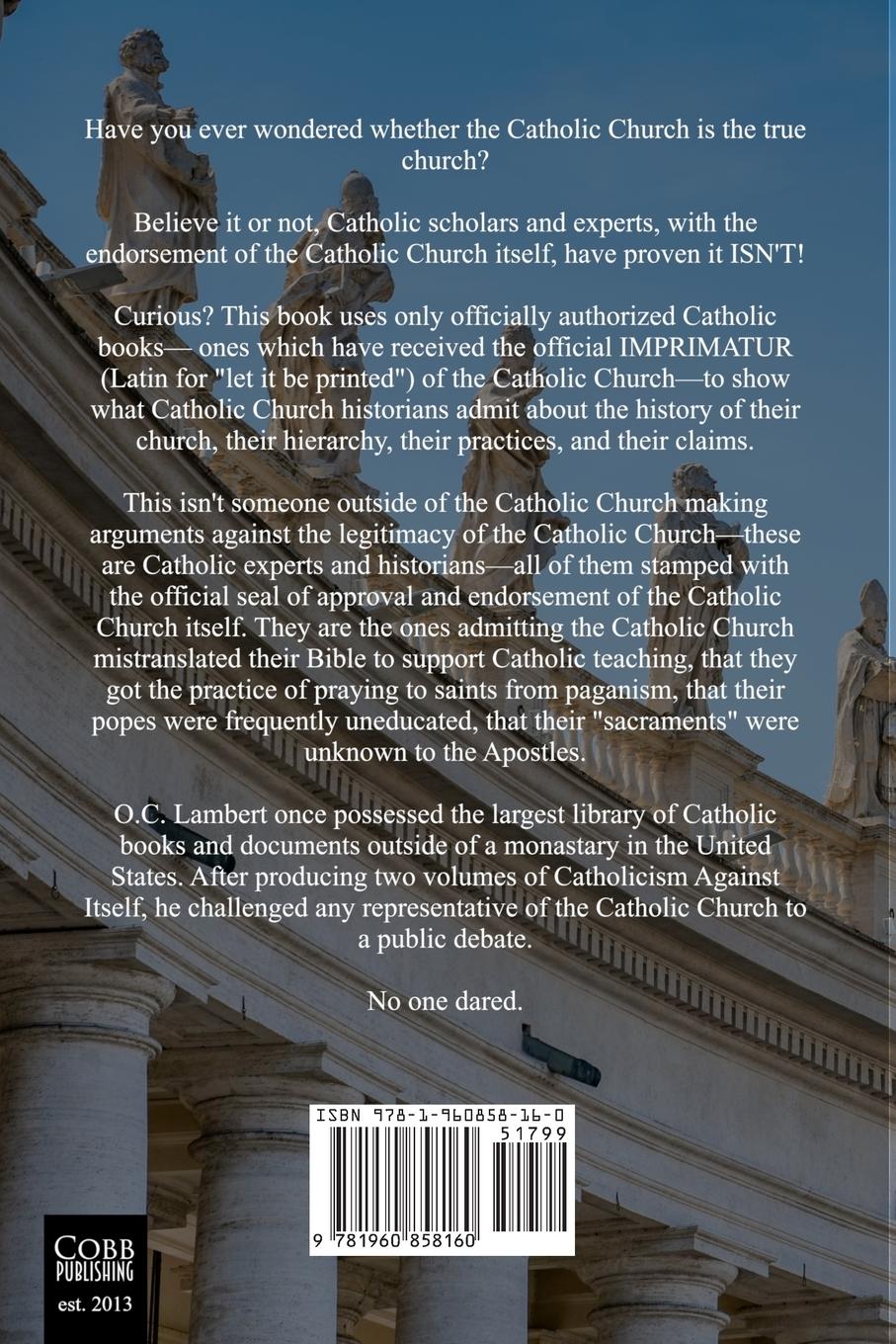 Rückseitencover Catholicism Against Itself (Volume Two) (Revised Edition)