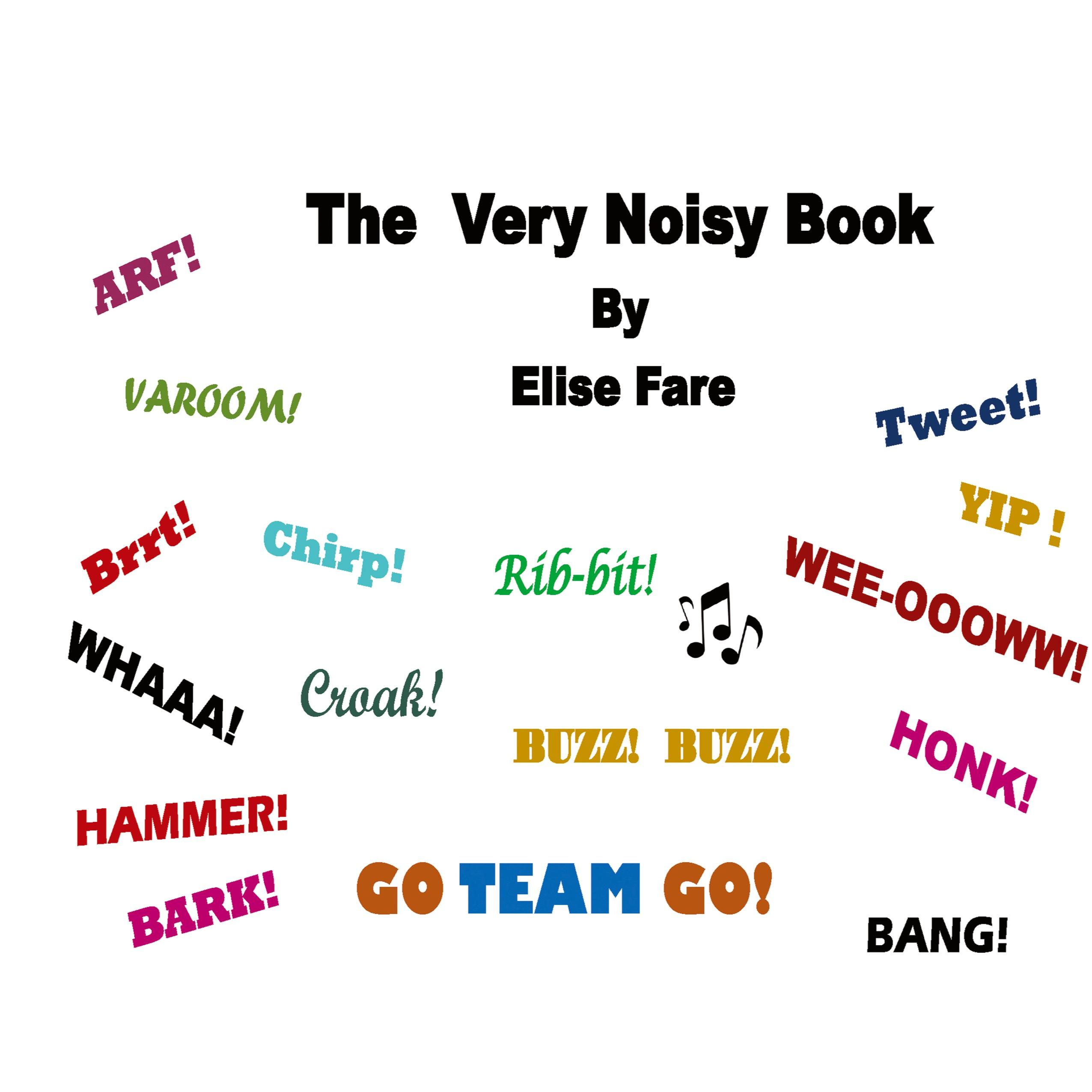 Vorderes Coverbild The Very Noisy Book