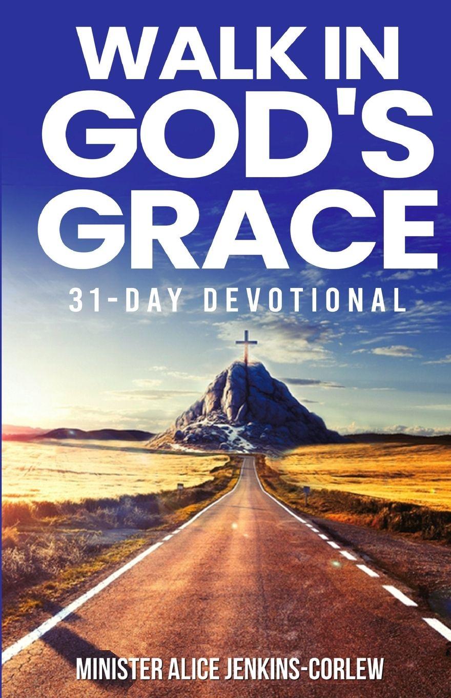 Vorderes Coverbild Walk In God's Grace