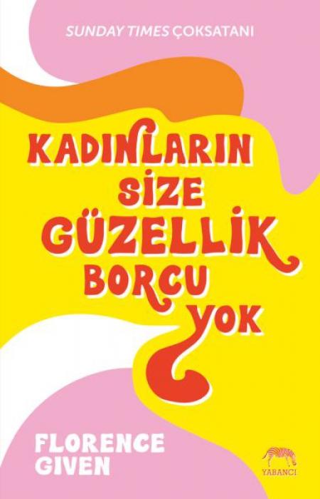 Vorderes Coverbild Kadinlarin Size Güzellik Borcu Yok