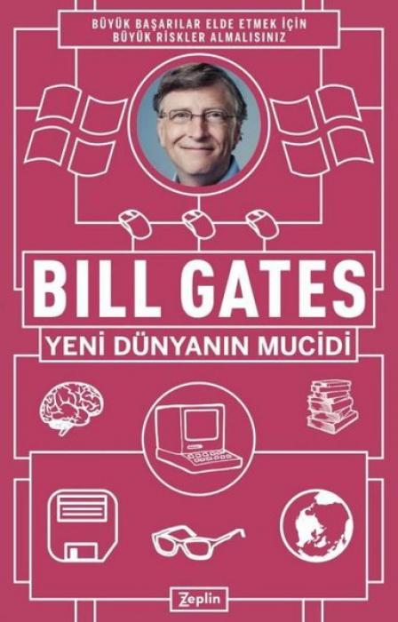 Vorderes Coverbild Bill Gates Yeni Dünyanin Mucidi