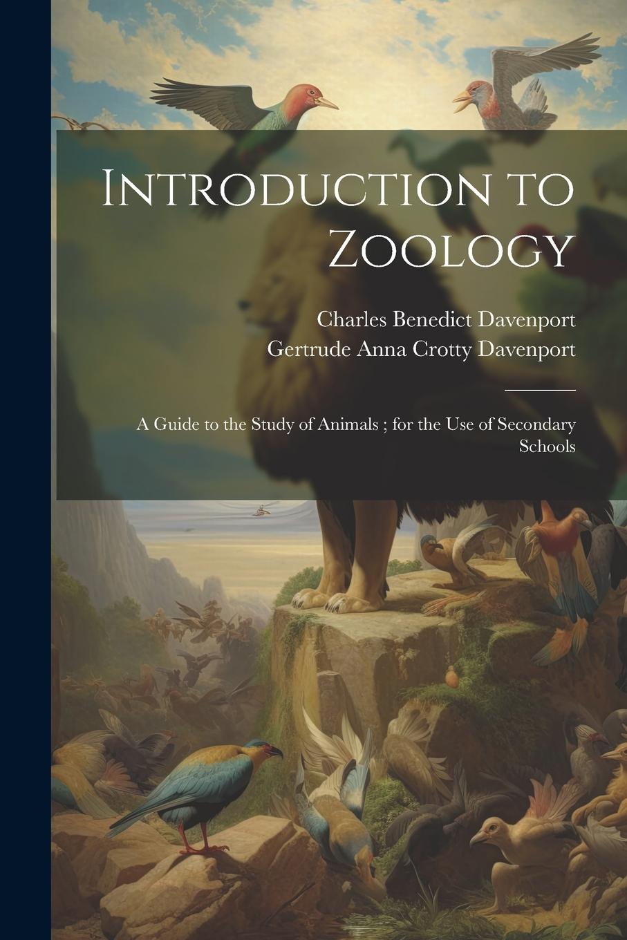 Vorderes Coverbild Introduction to Zoology: A Guide to the Study of Animals; for the Use of Secondary Schools