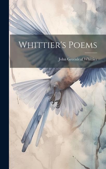 Vorderes Coverbild Whittier's Poems