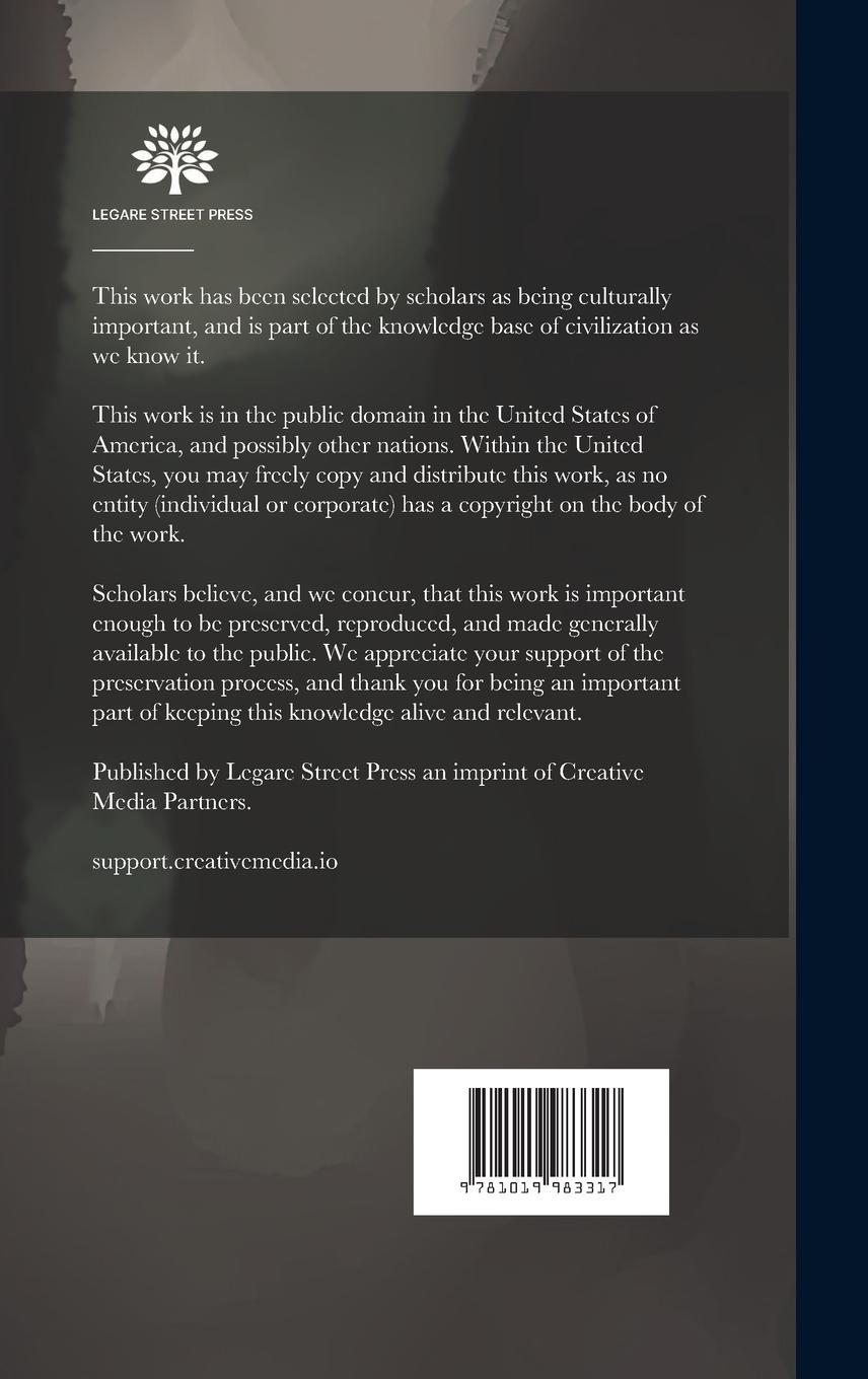 Rückseitencover The Historical Evidences of the Truth of the Scripture Records Stated Anew: With Special Reference to the Doubts and Discoveries of Modern Times, From