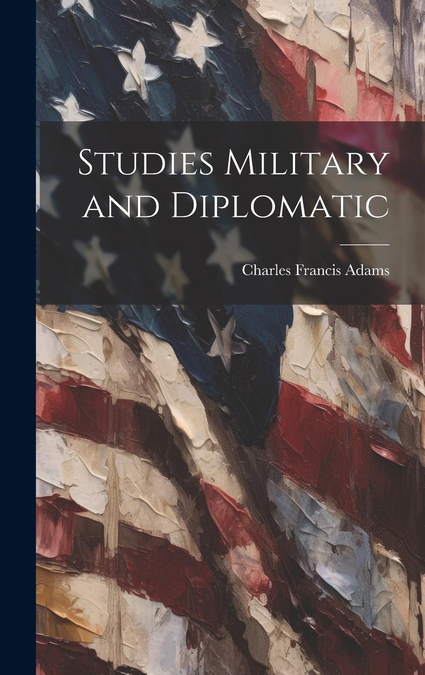 Vorderes Coverbild Studies Military and Diplomatic
