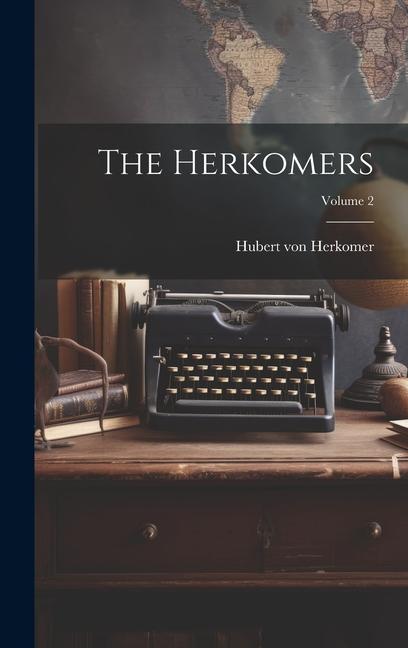Vorderes Coverbild The Herkomers; Volume 2