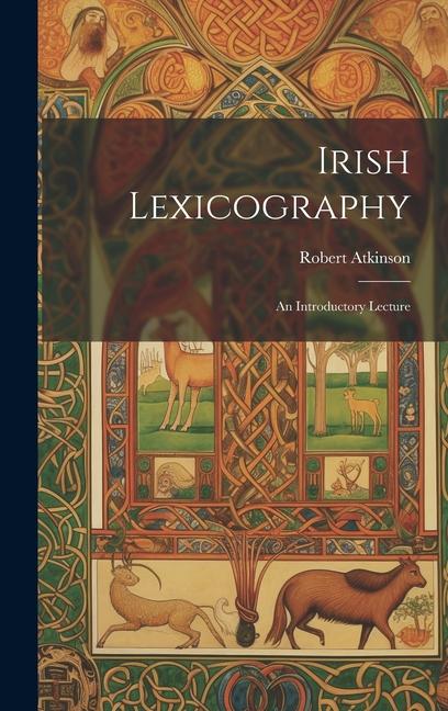 Vorderes Coverbild Irish Lexicography: An Introductory Lecture