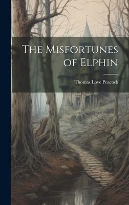 Vorderes Coverbild The Misfortunes of Elphin