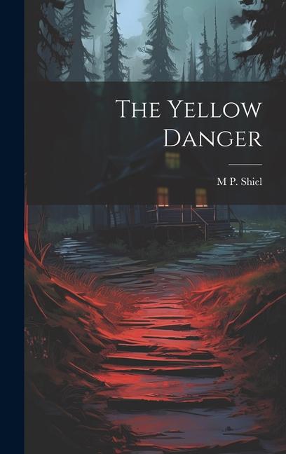 Vorderes Coverbild The Yellow Danger