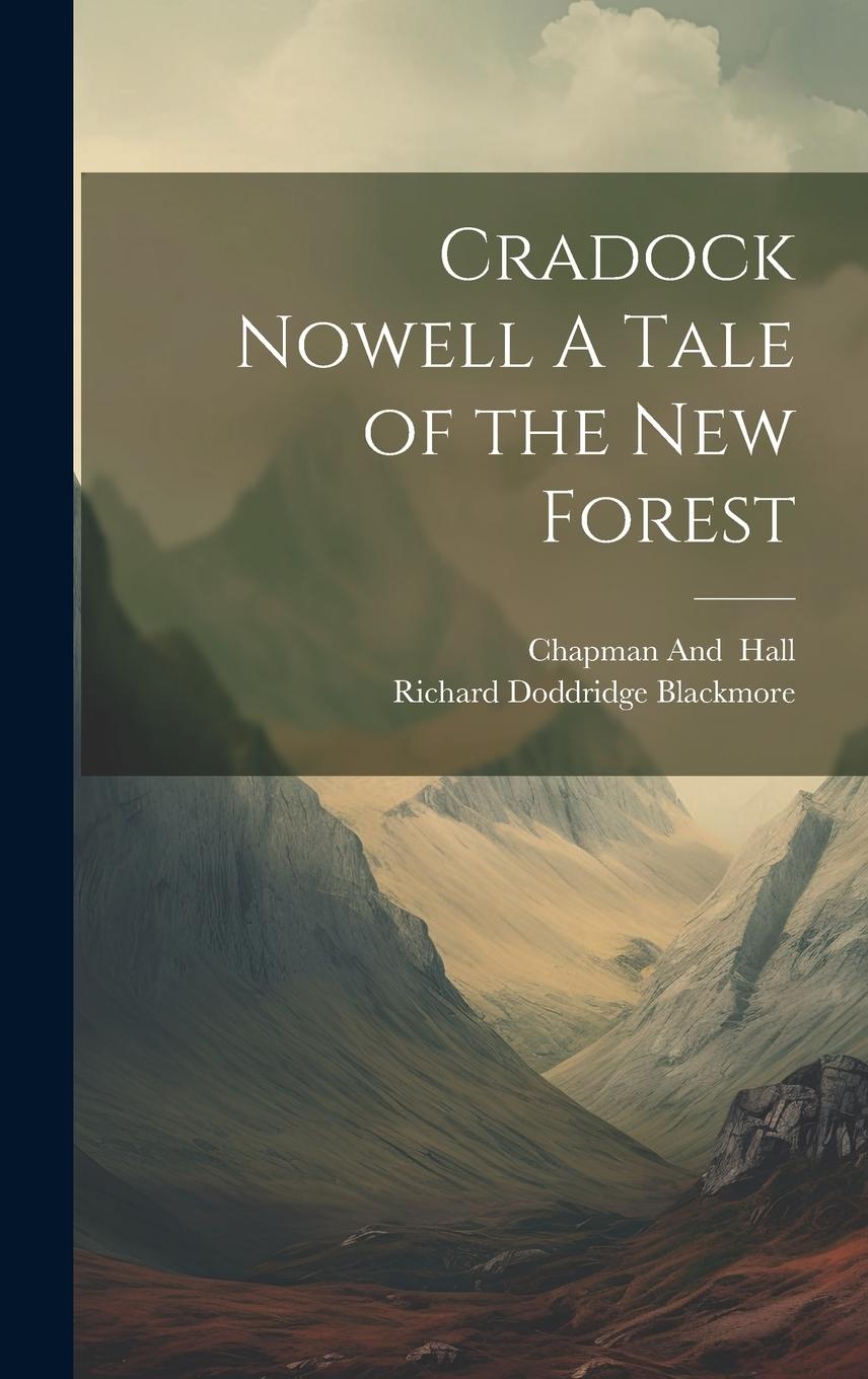 Vorderes Coverbild Cradock Nowell A Tale of the New Forest
