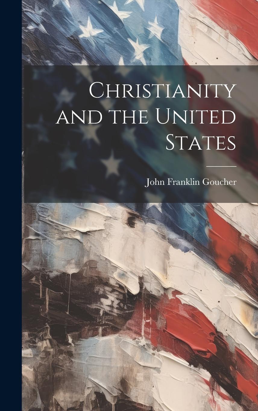 Vorderes Coverbild Christianity and the United States