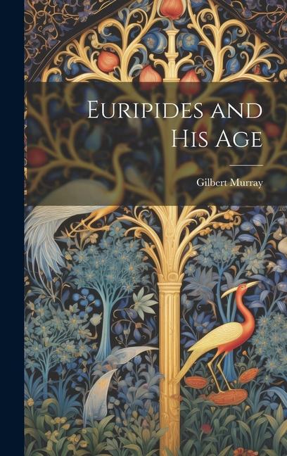 Vorderes Coverbild Euripides and his Age
