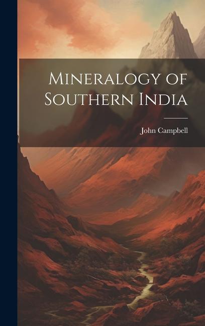 Vorderes Coverbild Mineralogy of Southern India