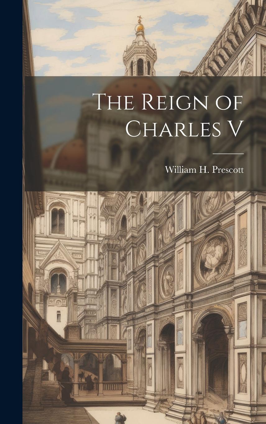 Vorderes Coverbild The Reign of Charles V