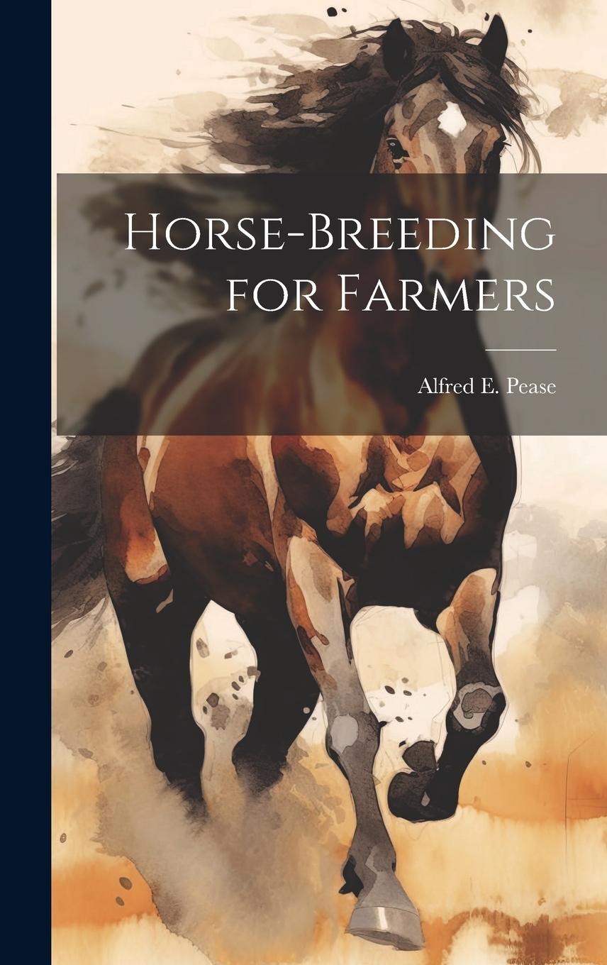 Vorderes Coverbild Horse-Breeding for Farmers
