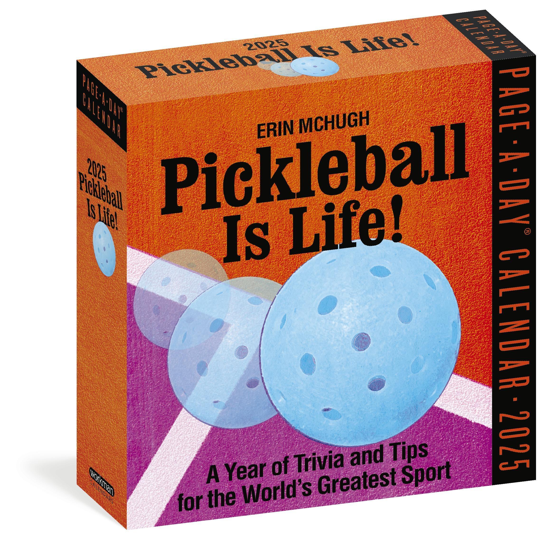 Vorderes Coverbild Pickleball Is Life! Page-A-Day(r) Calendar 2025
