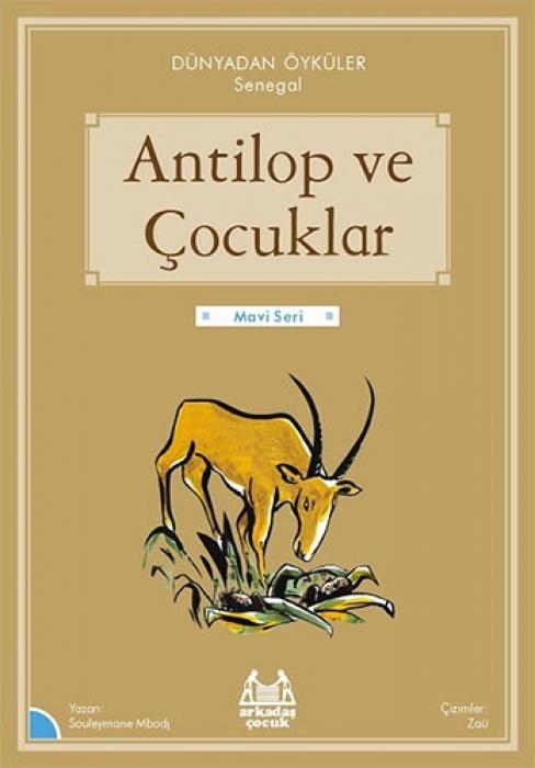 Vorderes Coverbild Antilop ve Cocuklar