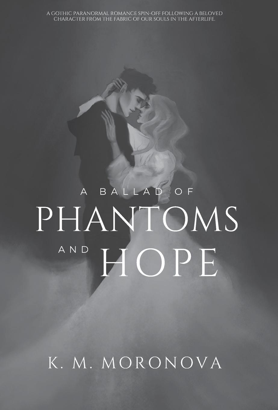 Vorderes Coverbild A Ballad of Phantoms and Hope