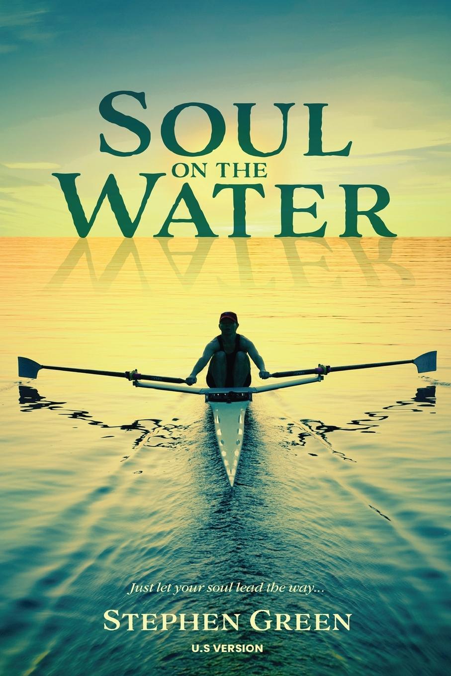 Vorderes Coverbild SOUL ON THE WATER (US version)