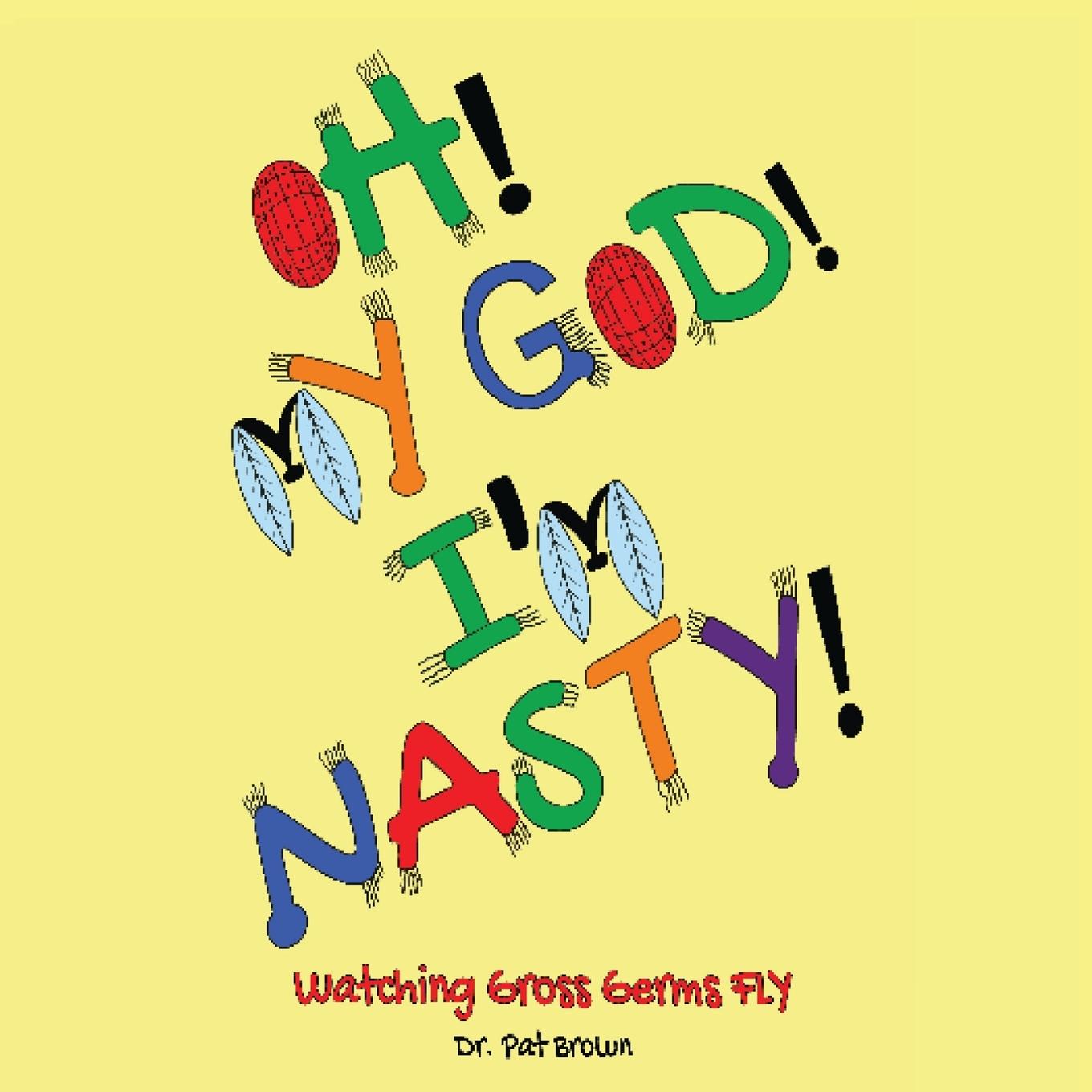 Vorderes Coverbild OH! MY GOD! I'M NASTY!