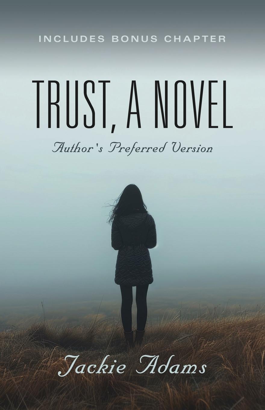 Vorderes Coverbild Trust, A Novel