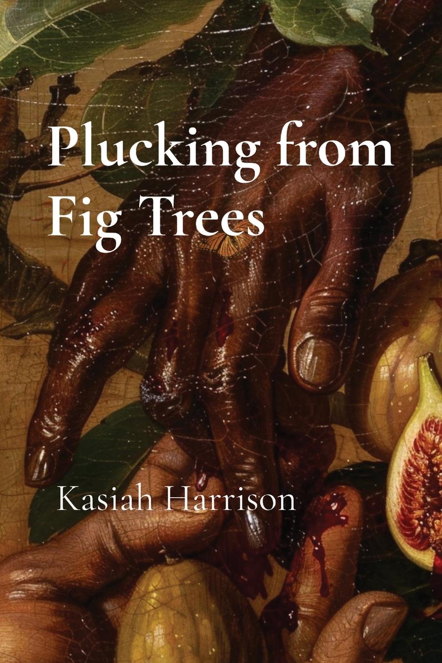 Vorderes Coverbild Plucking from Fig Trees
