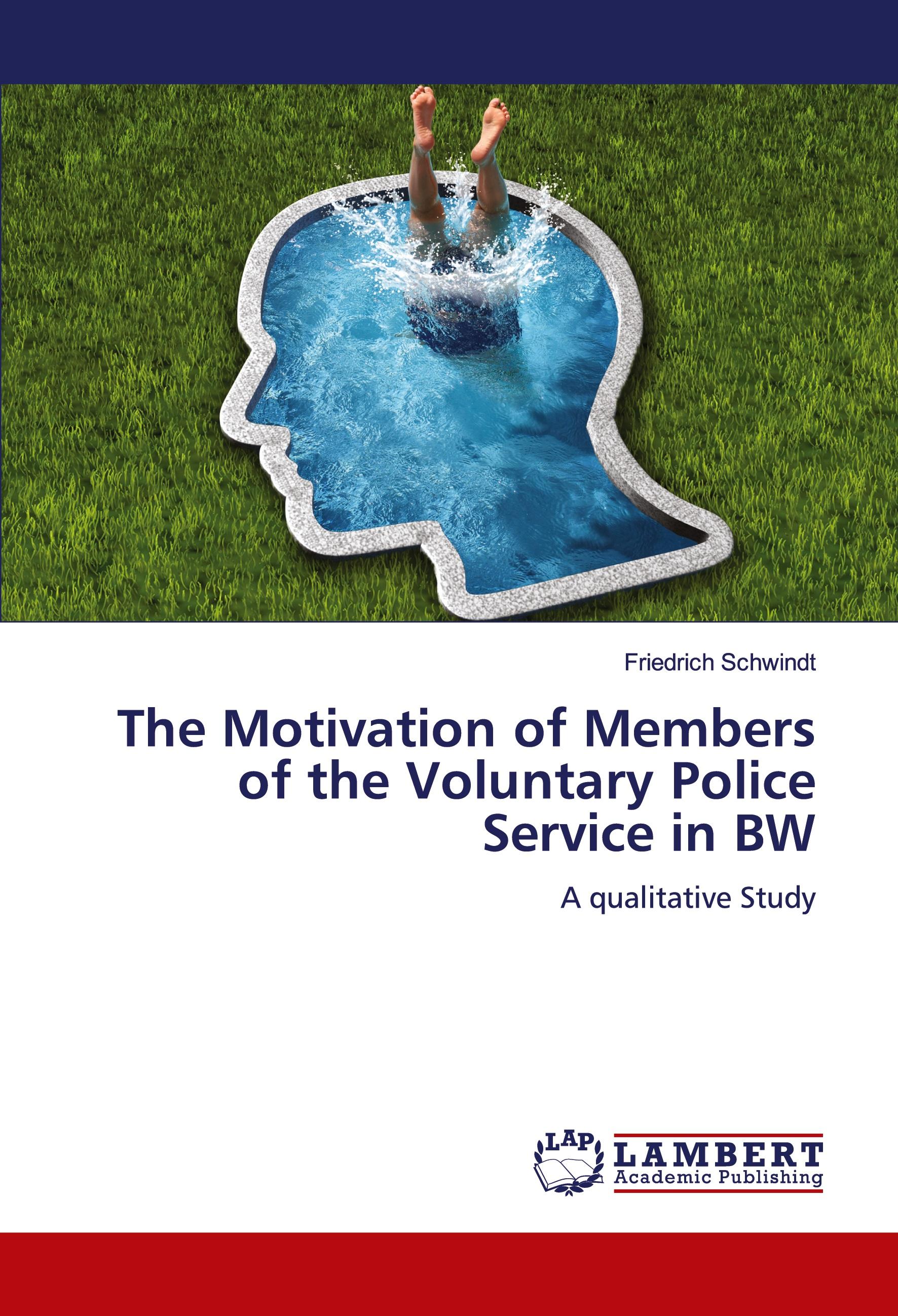 Vorderes Coverbild The Motivation of Members of the Voluntary Police Service in BW