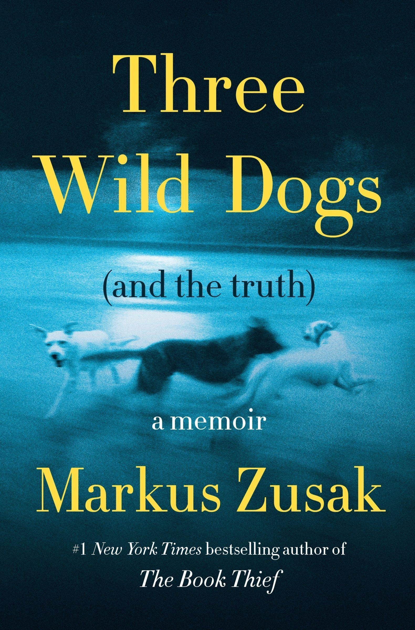 Vorderes Coverbild Three Wild Dogs (and the truth)
