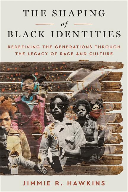 Vorderes Coverbild The Shaping of Black Identities