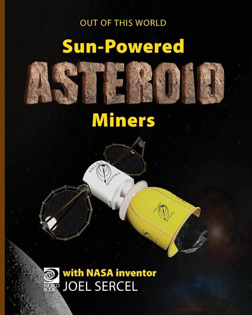 Vorderes Coverbild Sun-Powered Asteroid Miners