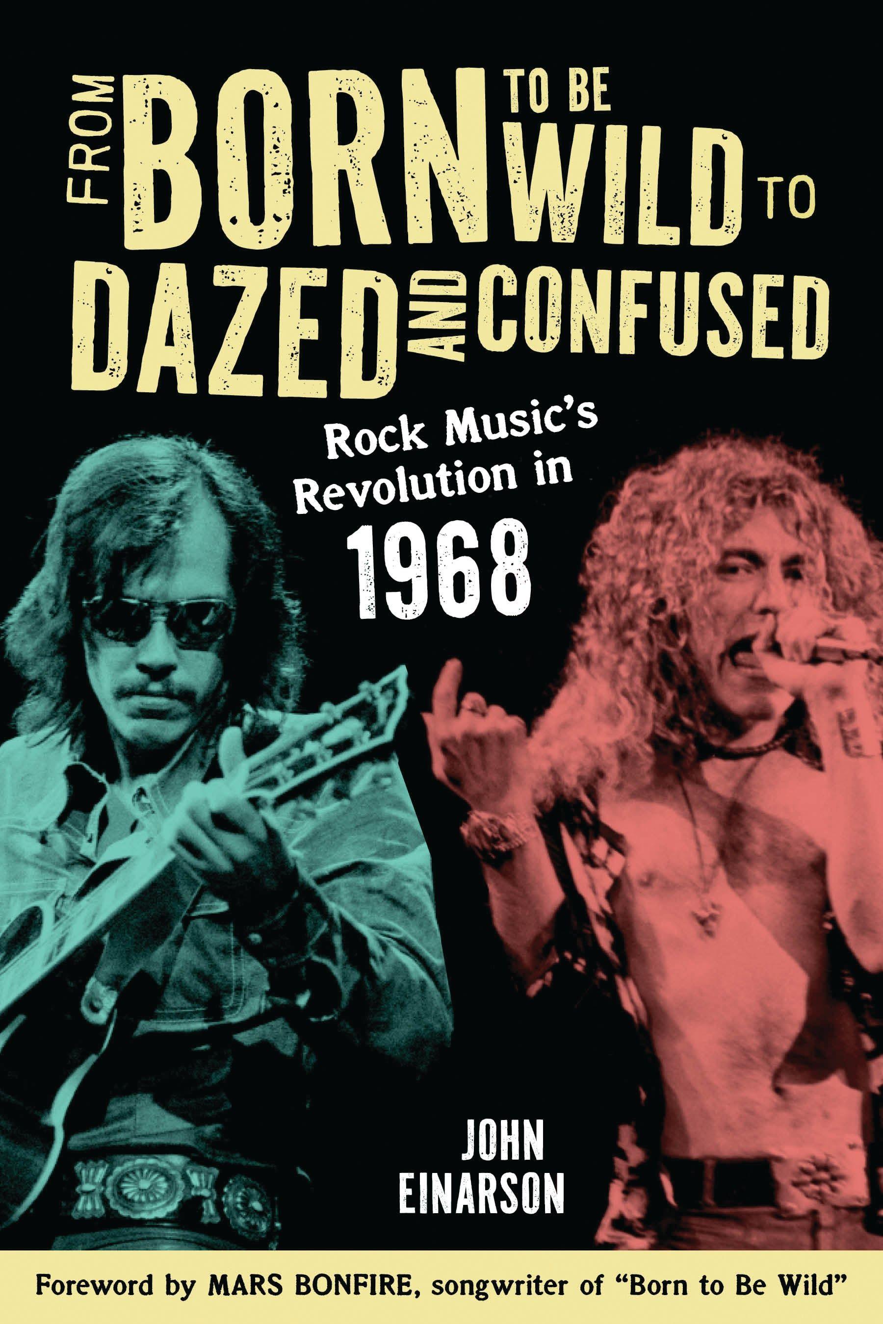 Vorderes Coverbild From Born to Be Wild to Dazed and Confused
