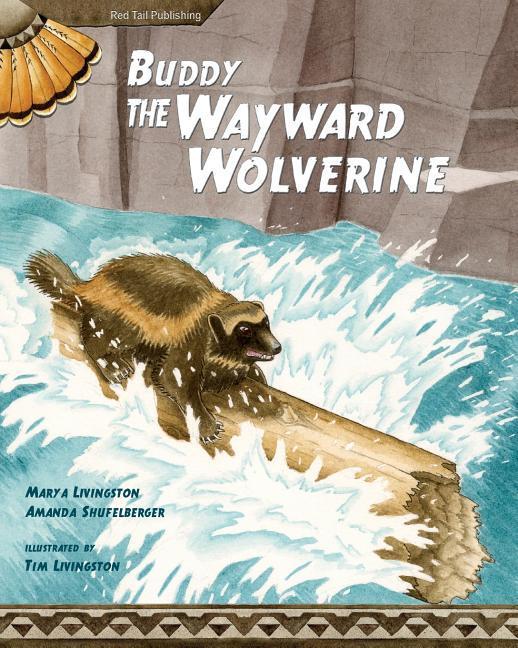 Vorderes Coverbild Buddy, the Wayward Wolverine
