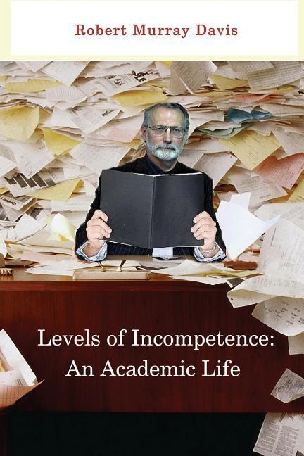 Vorderes Coverbild Levels of Incompetence