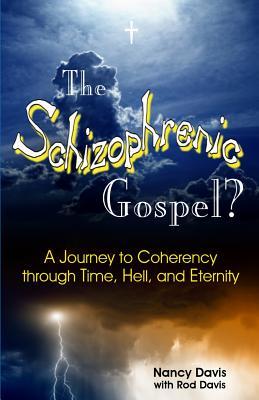 Vorderes Coverbild The Schizophrenic Gospel
