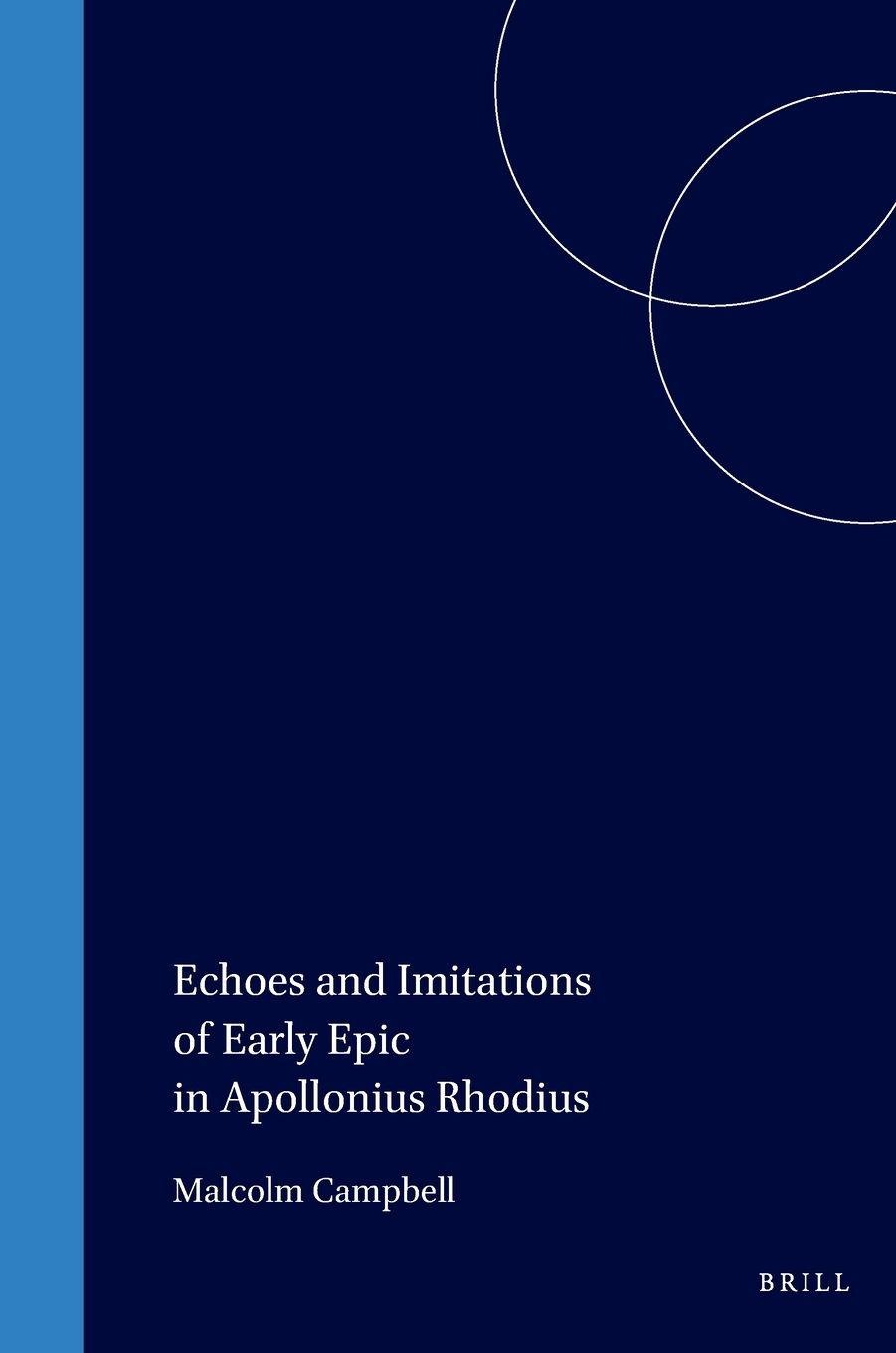 Vorderes Coverbild Echoes and Imitations of Early Epic in Apollonius Rhodius