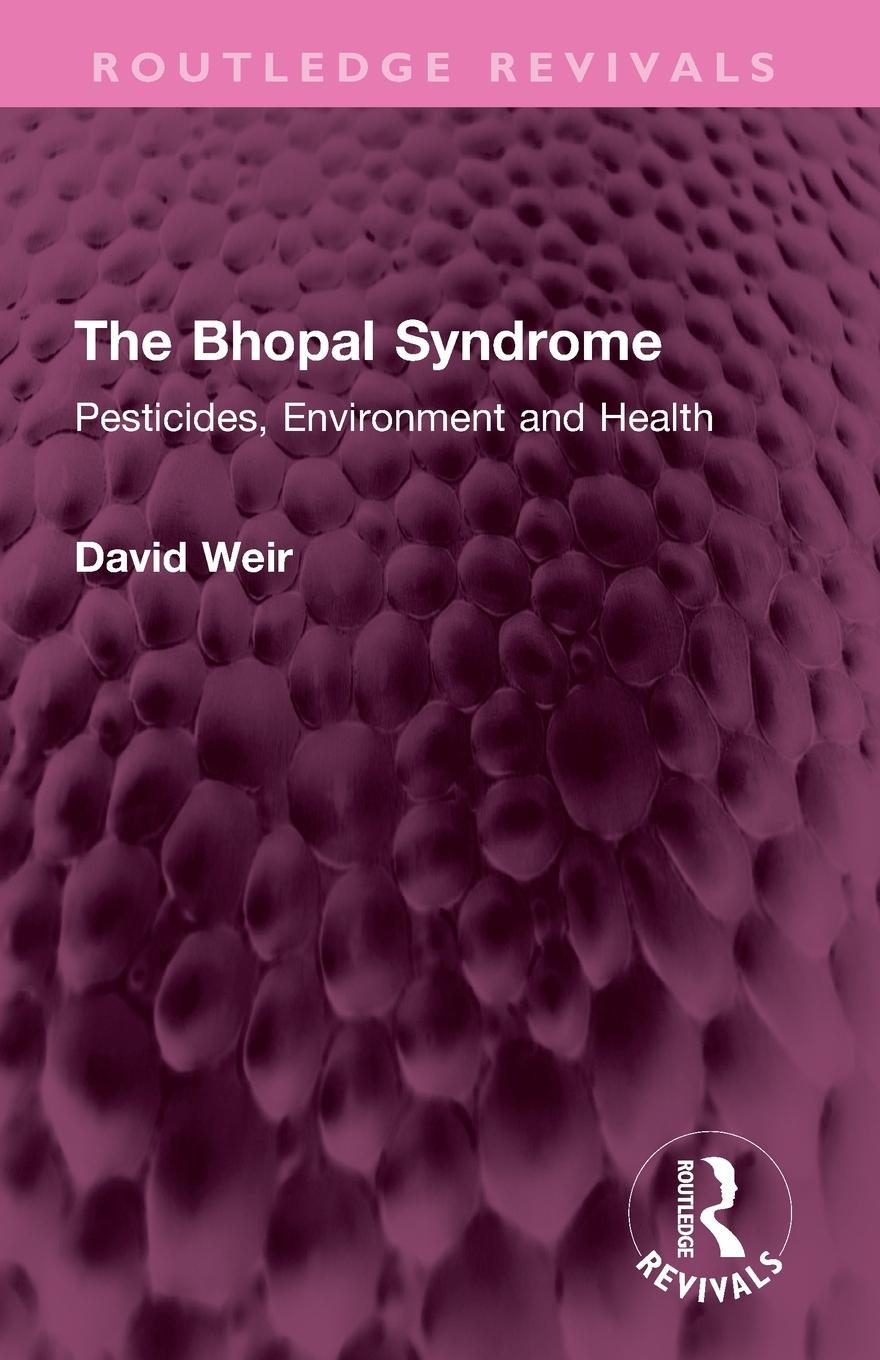 Vorderes Coverbild The Bhopal Syndrome