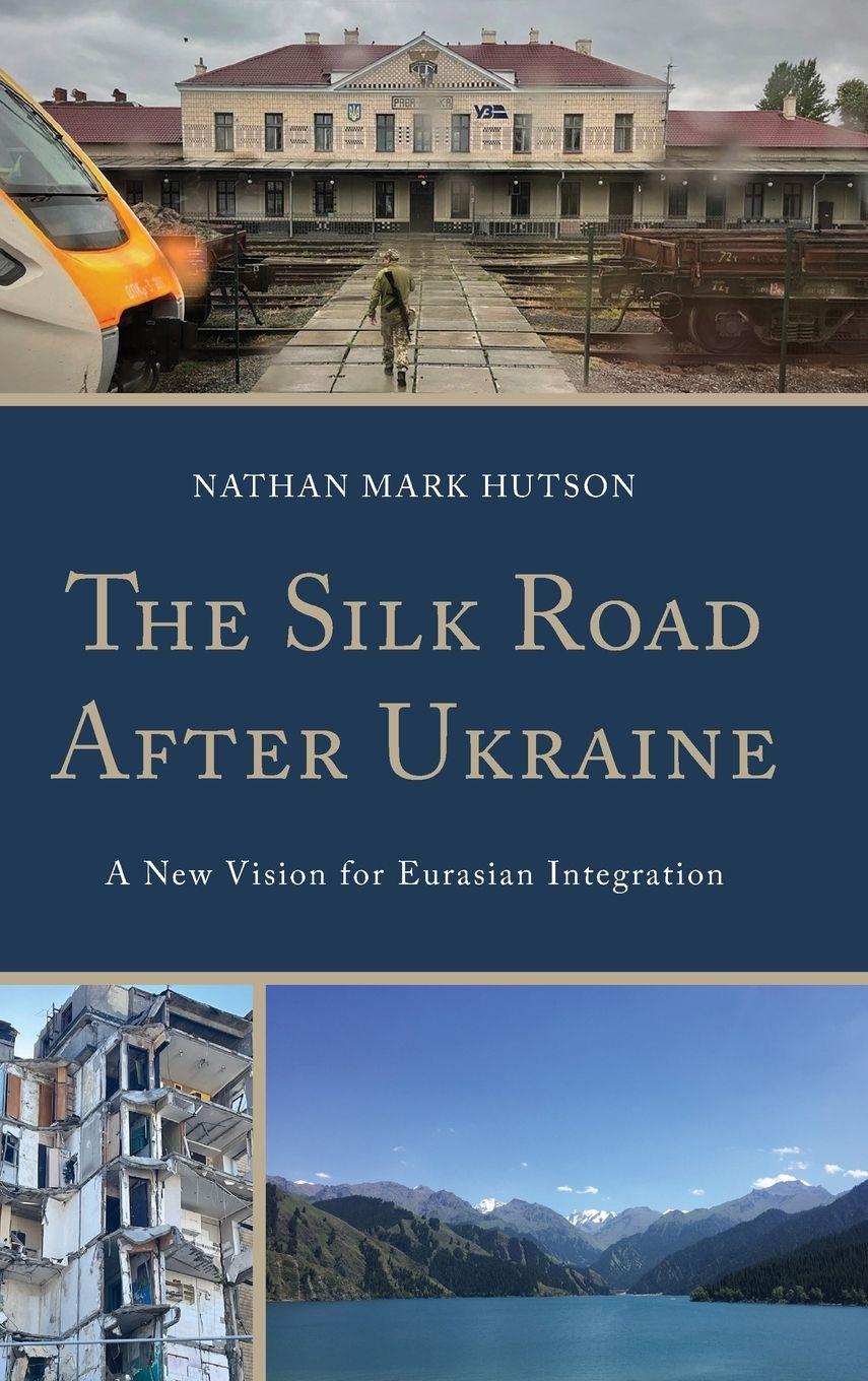 Vorderes Coverbild Silk Road After Ukraine