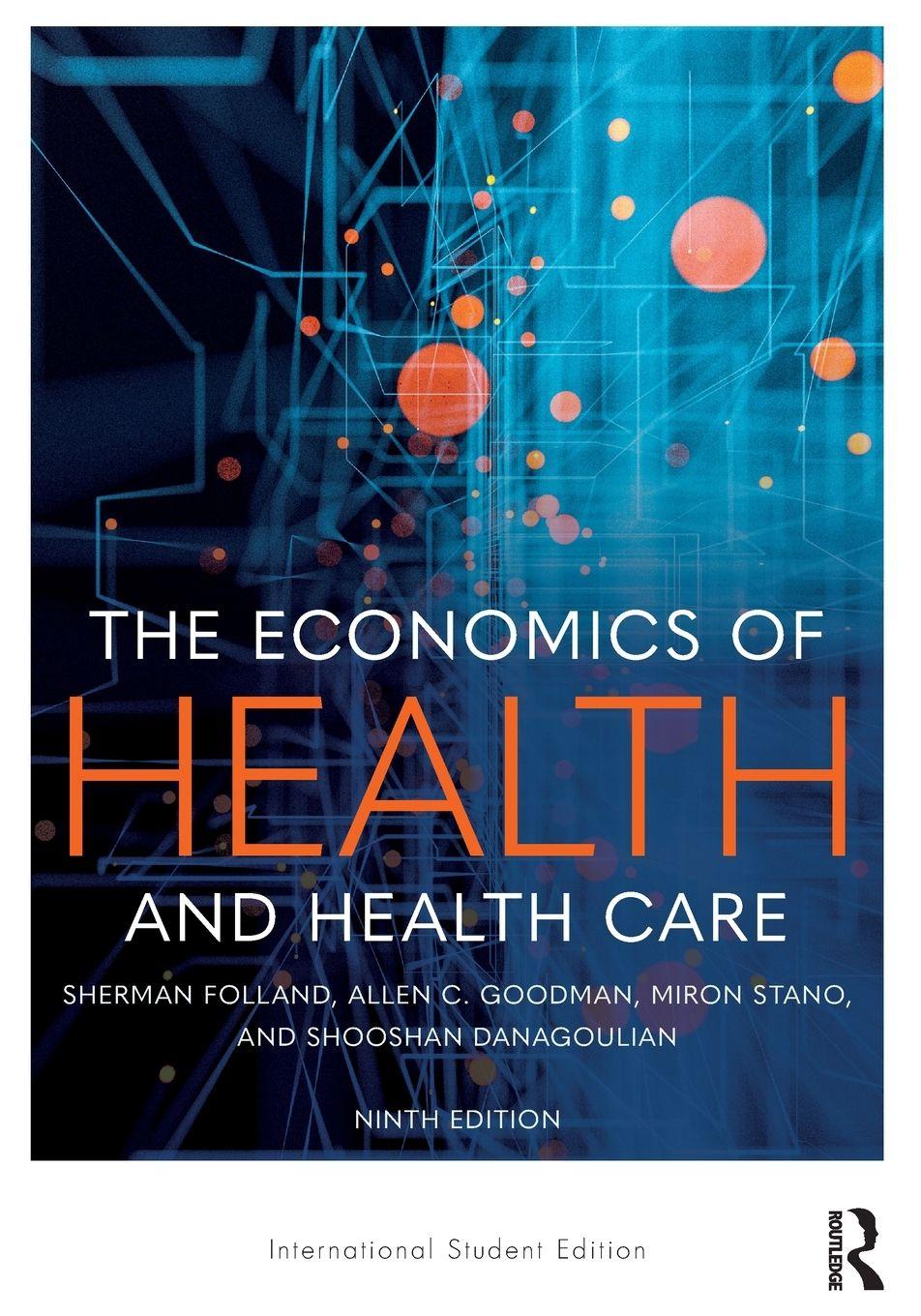 Vorderes Coverbild The Economics of Health and Health Care