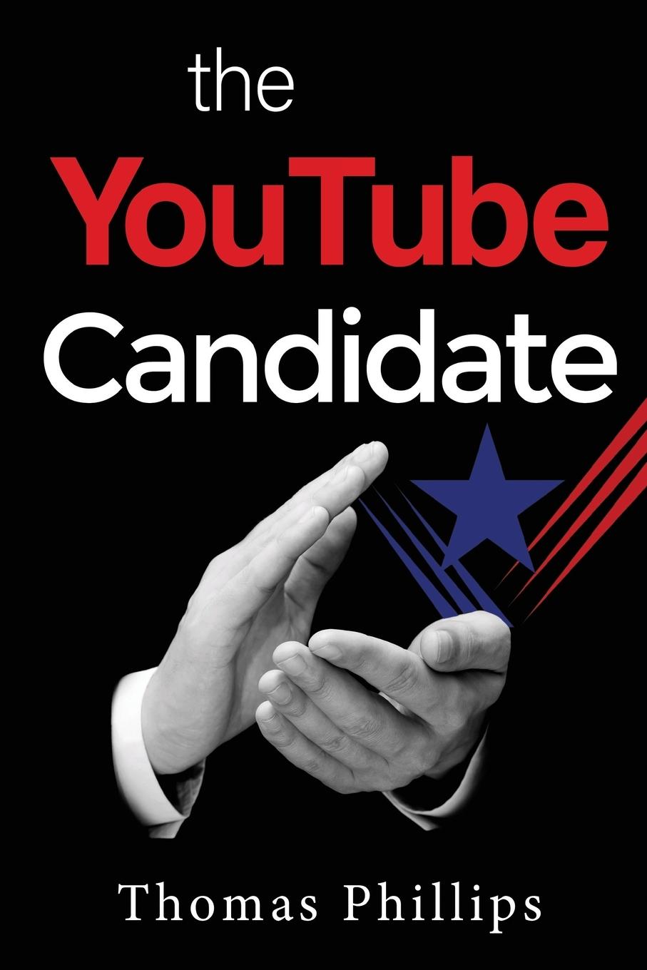 Vorderes Coverbild The YouTube Candidate
