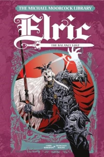 Vorderes Coverbild The Michael Moorcock Library Elric: The Balance Lost Vol. 1