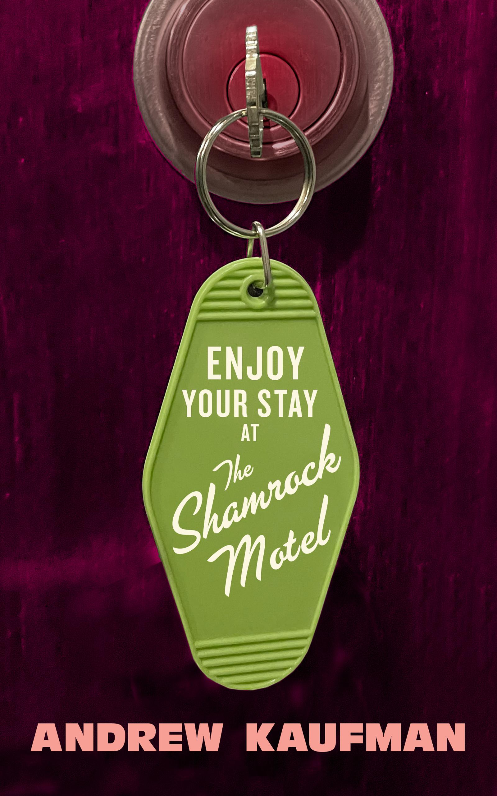 Vorderes Coverbild Enjoy Your Stay at the Shamrock Motel