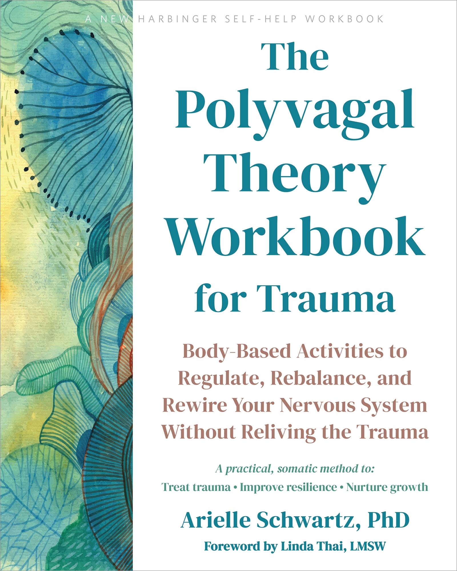 Vorderes Coverbild The Polyvagal Theory Workbook for Trauma