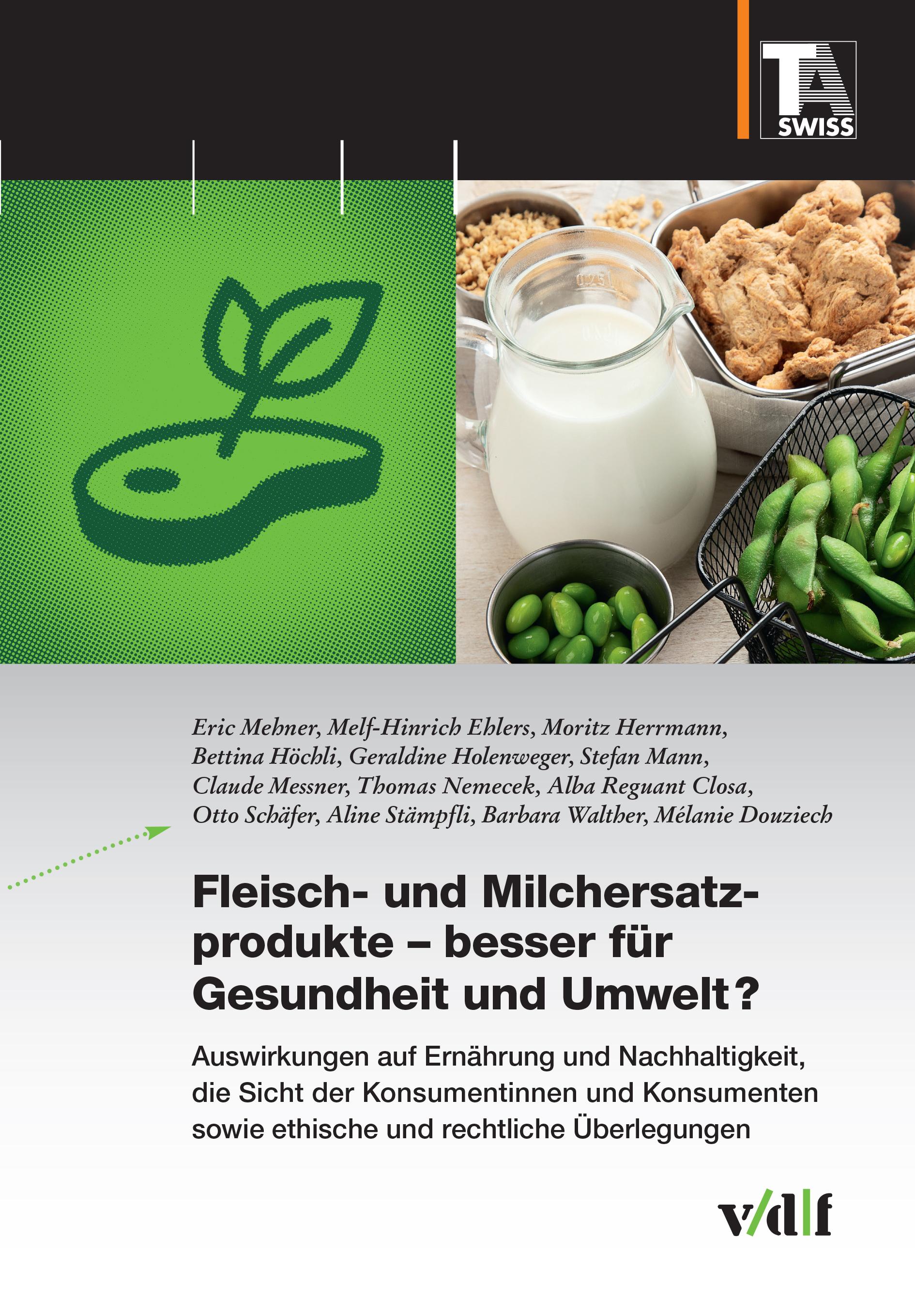 Vorderes Coverbild Fleisch- und Milchersatzprodukte - besser fu¿r Gesundheit und Umwelt?