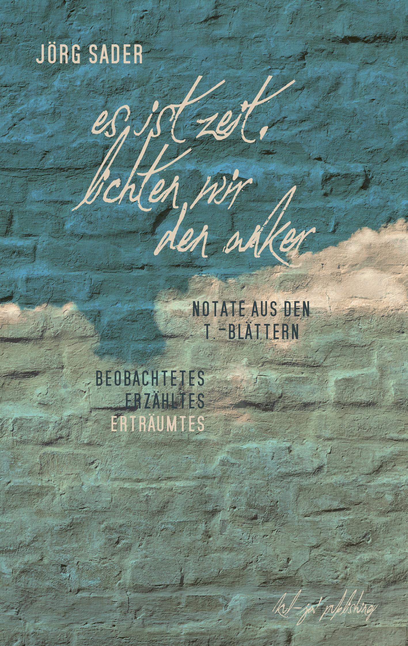 Vorderes Coverbild Es ist Zeit, lichten wir den Anker